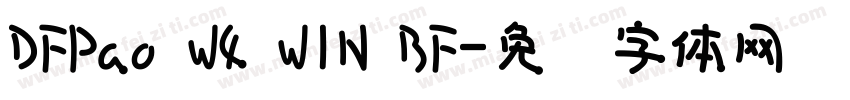 DFPao W4 WIN BF字体转换